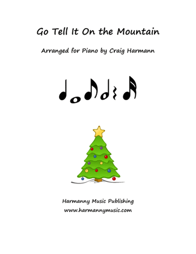 Go Tell It On the Mountain (arr. Craig A. Harmann)