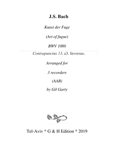 Contrapunctus 13 Inversus from Art of Fugue, BWV 1080 (arrangement for recorders) (arr. Gil Garty)