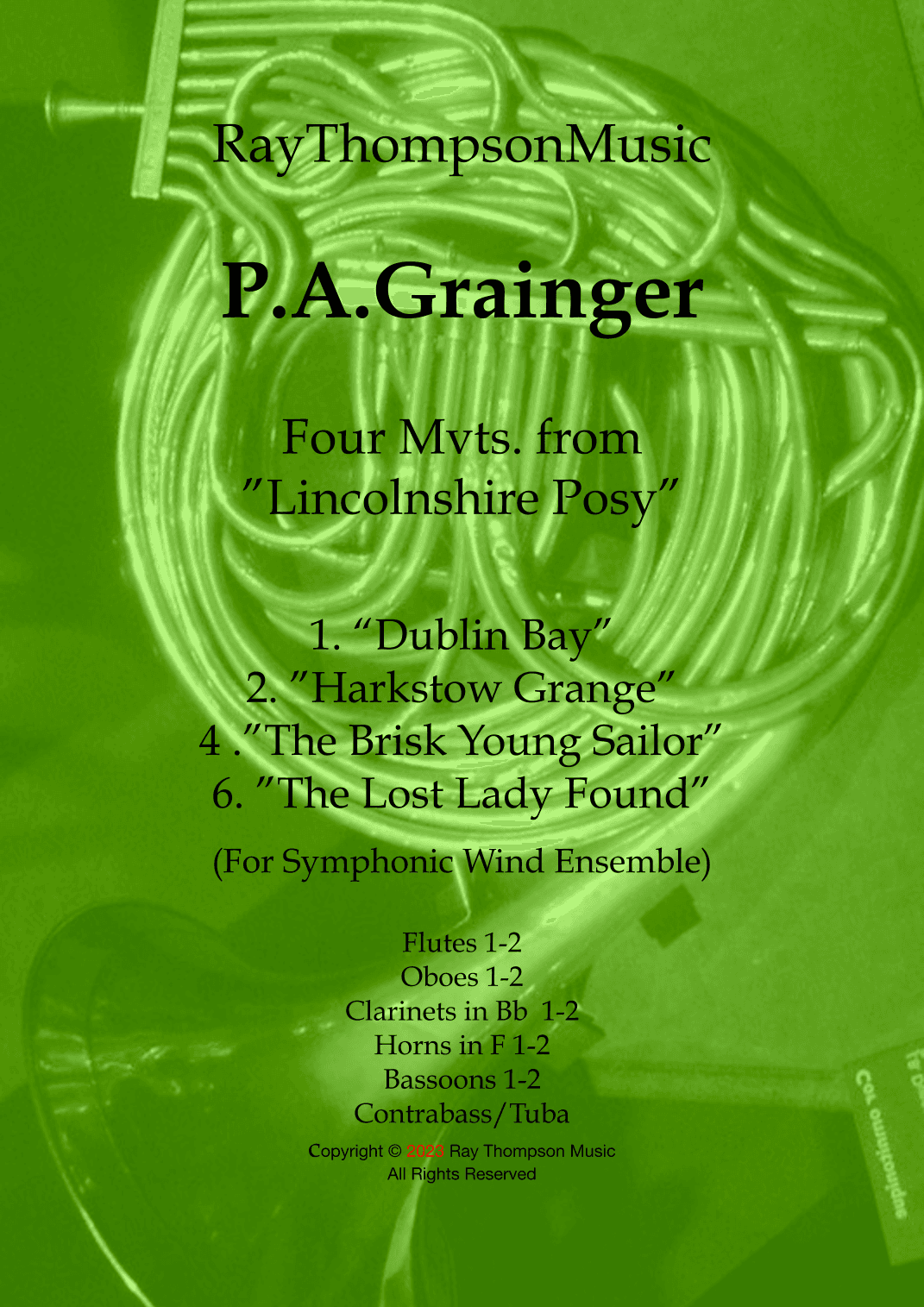 Grainger: Four Mvts. from "Lincolnshire Posy" - symphonic winds (arr. Ray Thompson)