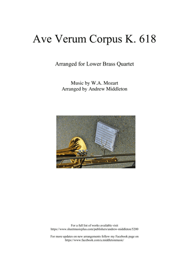 Ave Verum Corpus K. 618 arranged for Trombone Quartet (arr. Andrew Middleton)