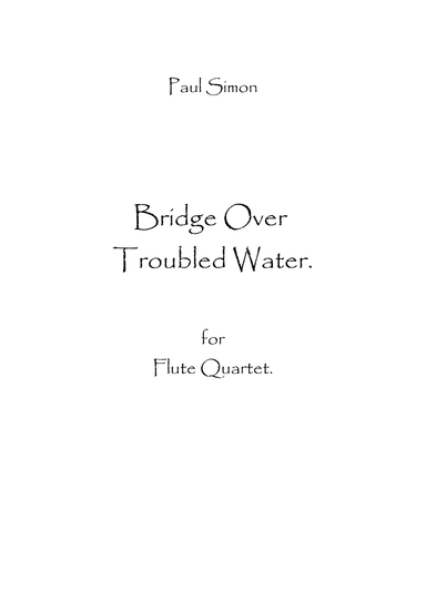 Bridge Over Troubled Water (arr. Spencer Bundy)