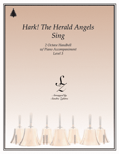 Hark! The Herald Angels Sing  (2 octave handbells & piano accompaniment) (arr. Sandra Zylstra)