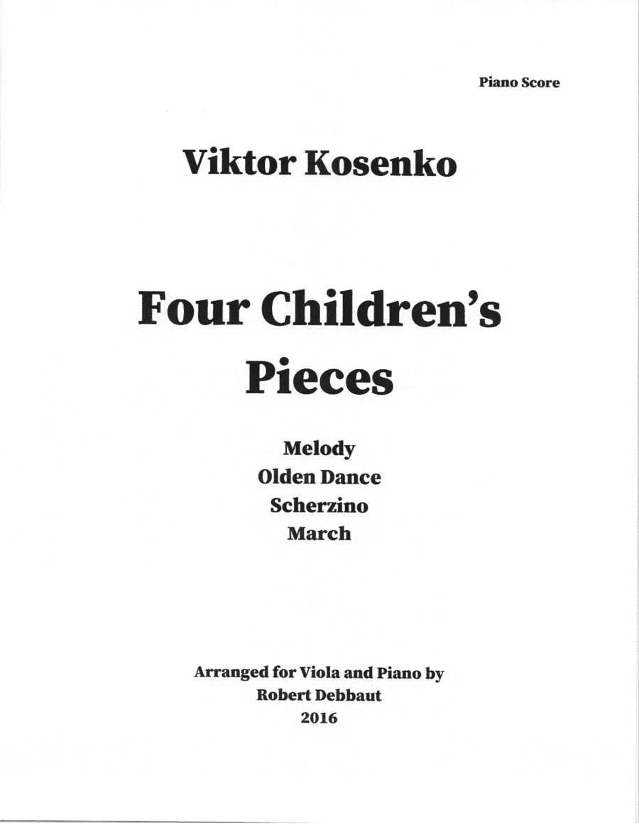 Viktor Kosenko: Four Children's Songs for Viola and Piano (arr. Robert Debbaut)