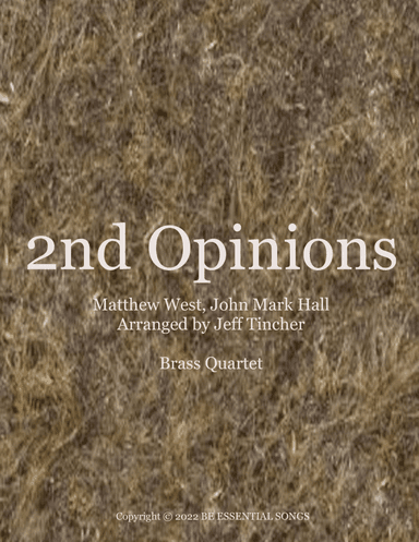 2nd Opinions (arr. Jeff Tincher)