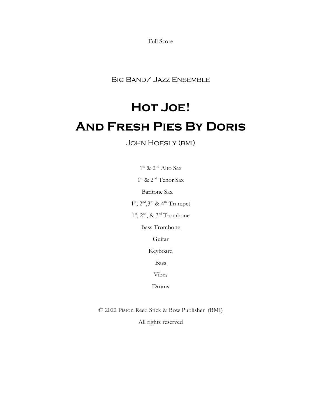 Hot Joe! And Fresh Pies By Doris- for big band/jazz ensemble