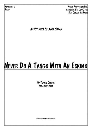 Never Do A Tango With An Eskimo (arr. Mike West)