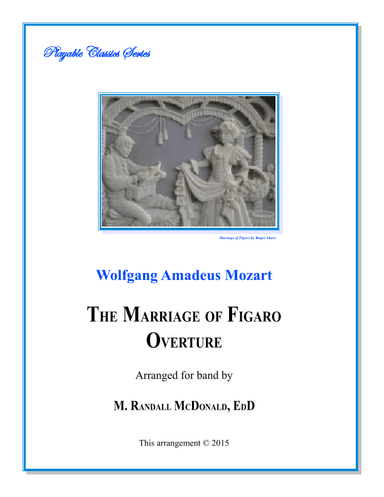 The Marriage Of Figaro Overture (arr. M. Randall McDonald)