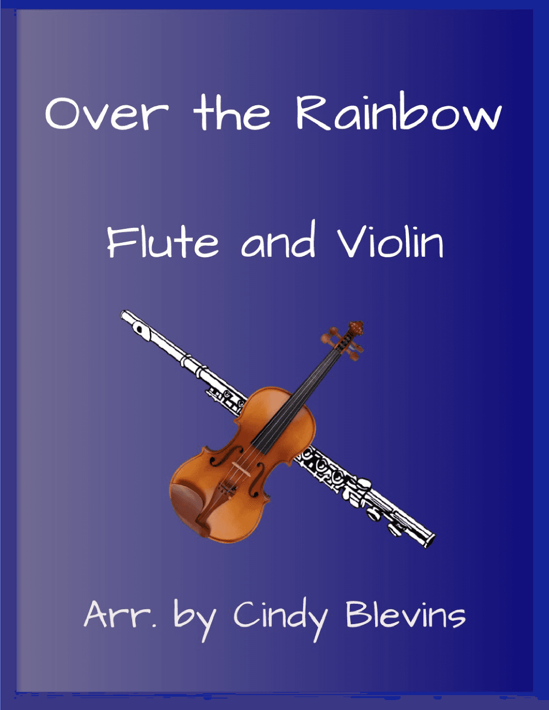Over The Rainbow (from The Wizard Of Oz) (arr. Cindy Blevins)
