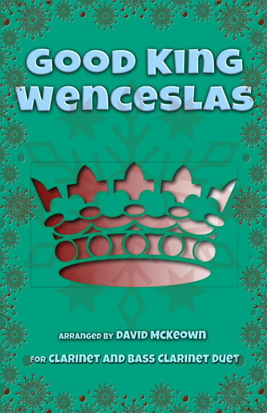 Good King Wenceslas, Jazz Style, for Clarinet and Bass Clarinet Duet (arr. David McKeown)