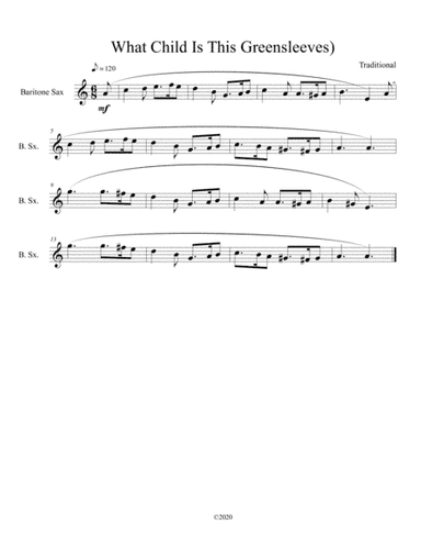 What Child Is This (Greensleeves) for solo bari sax (arr. B C Dockery)