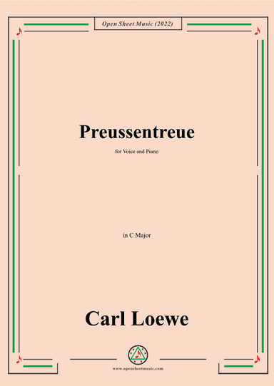 Loewe-Preussentreue,in C Major,for Voice and Piano (arr. OSM Press)