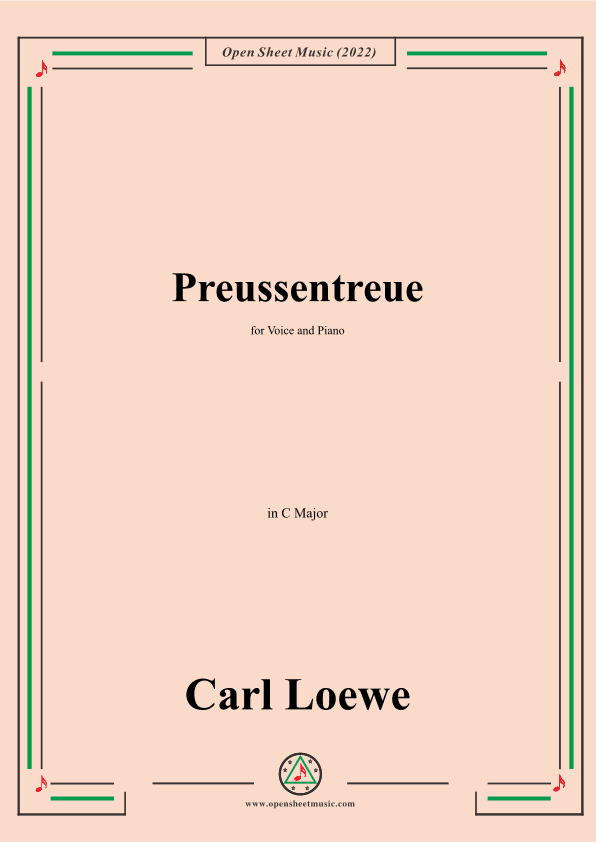 Loewe-Preussentreue,in C Major,for Voice and Piano (arr. OSM Press)