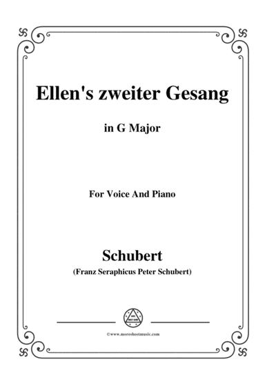 Schubert-Ellens Gesang II,Op.52 No.2,in G Major,for Voice&Piano (arr. MSM)