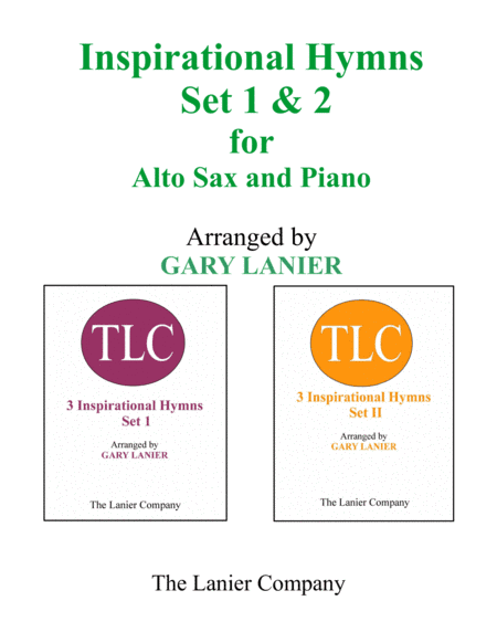 INSPIRATIONAL HYMNS Set 1 & 2 (Duets - Alto Sax and Piano with Parts) (arr. Gary Lanier)