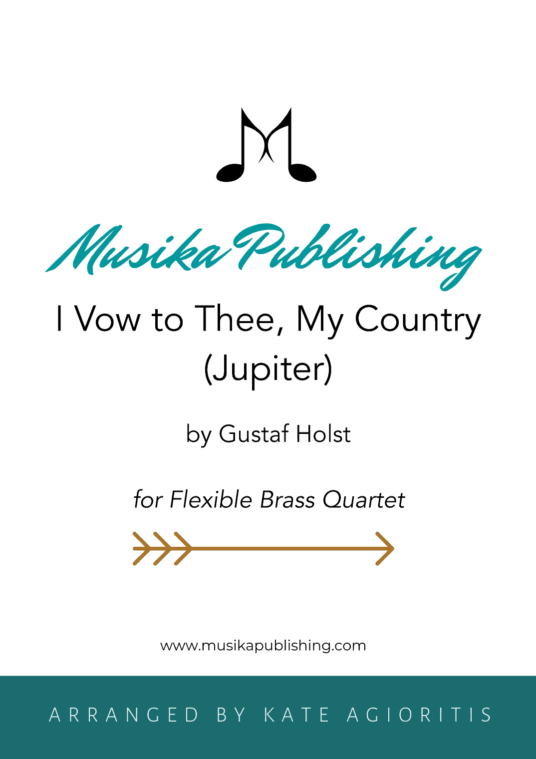 I Vow to Thee, My Country (Jupiter) - Flexible Brass Quartet (arr. Kate Agioritis)