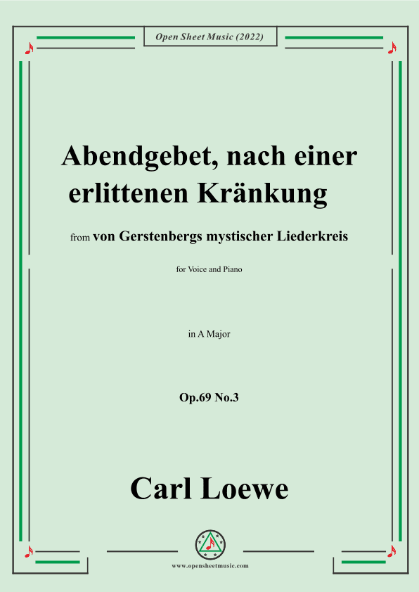Loewe-Abendgebet,nach einer erlittenen Kränkung,Op.69 No.3,in A Major (arr. OSM Press)