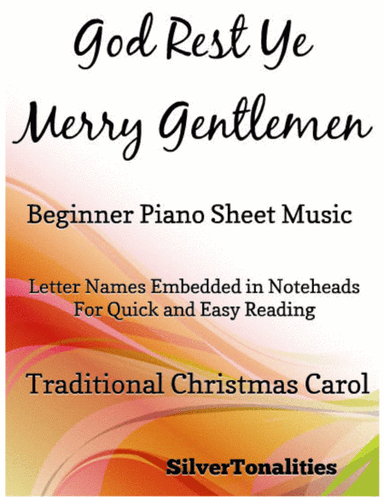 God Rest Ye Merry Gentlemen Beginner Piano Sheet Music (arr. SilverTonalities)