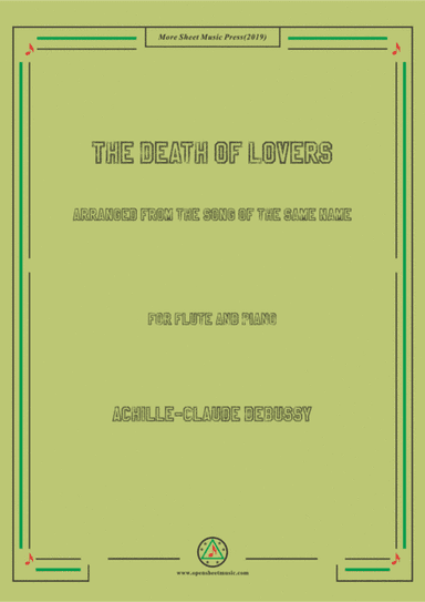 Debussy-The Death of Lovers, for Flute and Piano (arr. MSM)