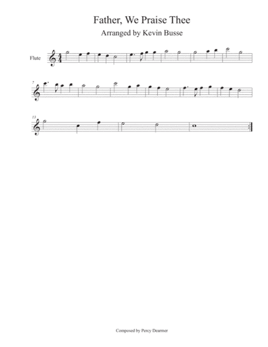 Father, We Praise Thee (Easy key of C) - Flute (arr. Kevin Busse)