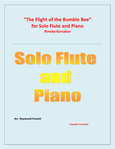 The Flight of the Bumble Bee - Rimsky Korsakov - for Flute and Piano (arr. Raymond Fenech)