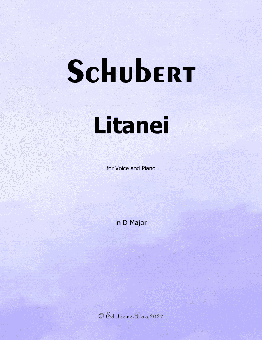 Litanei, by Schubert, in D Major (arr. Editions Dao)