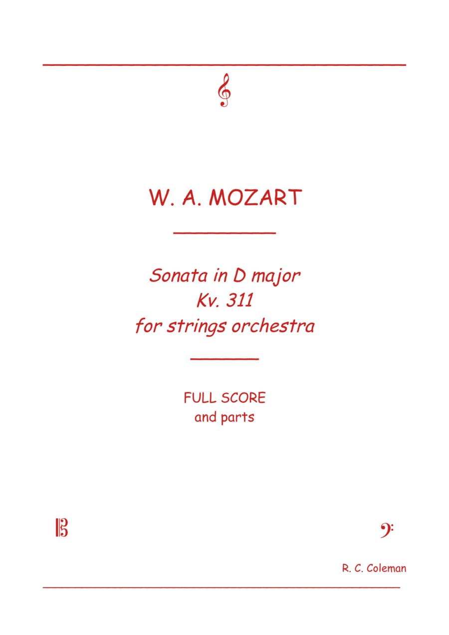 Mozart Sonata kv. 311 for String orchestra (arr. R. C. Coleman)