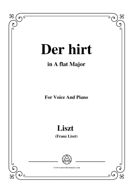 Liszt-Der hirt in A flat Major,for Voice and Piano (arr. MSM)