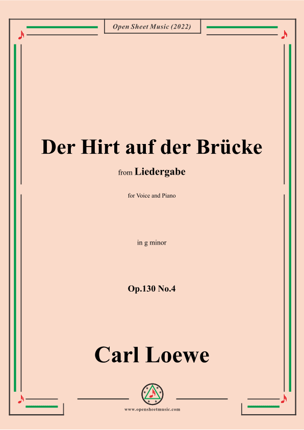 Loewe-Der Hirt auf der Brücke,Op.130 No.4,in g minor (arr. OSM Press)