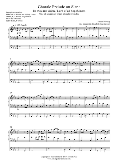 Organ Chorale Prelude on the tune Slane (Be thou my vision, or Lord of all hopefulness)