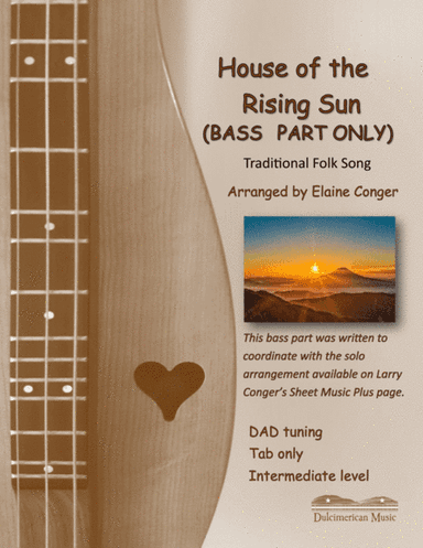 House of the Rising Sun (BASS PART ONLY) (arr. Elaine Conger)