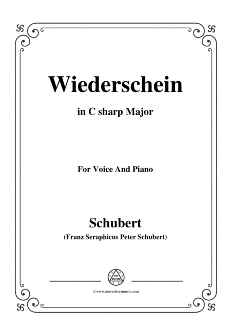 Schubert-Wiederschein,in C sharp Major,for Voice&Piano (arr. MSM)