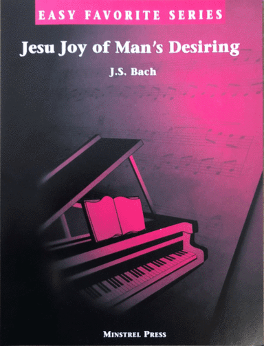 Jesu, Joy of Man's Desiring Easy Favorite Piano Solo (arr. Alexander Cole)