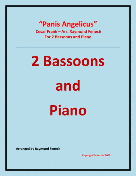 Panis Angelicus - 2 Bassoons and Piano (arr. Raymond Fenech)