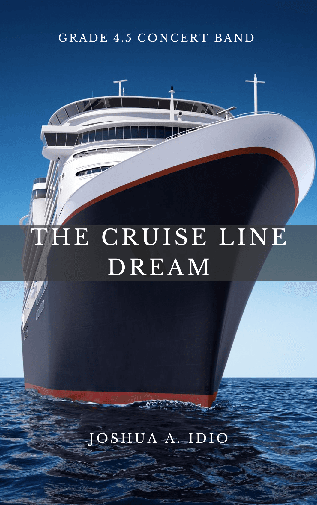 The Cruise Line Dream