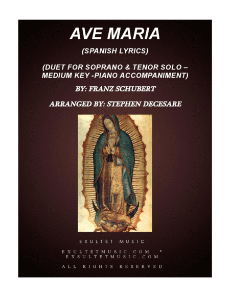 Ave Maria (Spanish Lyrics - for 2-part choir (Sop. & Ten.) Medium Key - Piano) (arr. Stephen DeCesare)