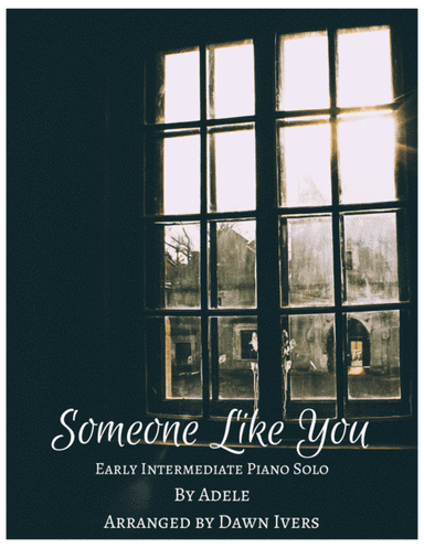 Someone Like You (arr. Dawn Ivers)