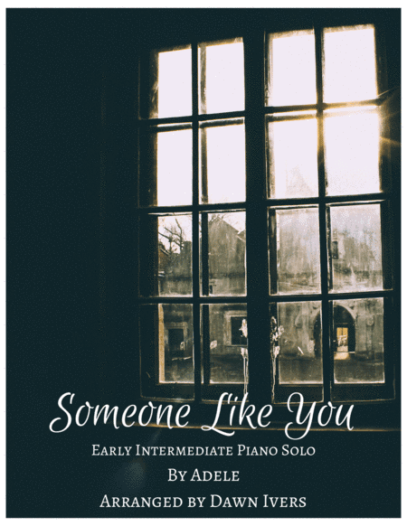 Someone Like You (arr. Dawn Ivers)