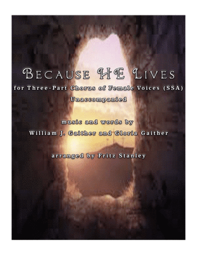 Because He Lives (arr. Fritz Stanley)
