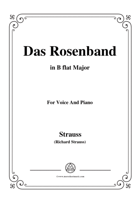 Richard Strauss-Das Rosenband in B flat Major,for Voice and Piano (arr. MSM)