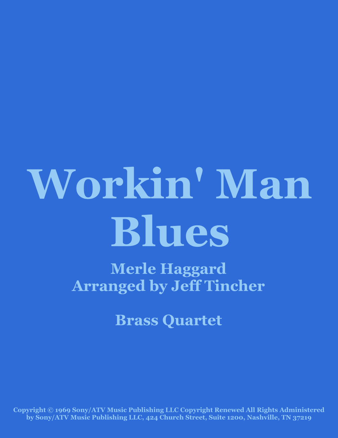 Workin' Man Blues (arr. Jeff Tincher)