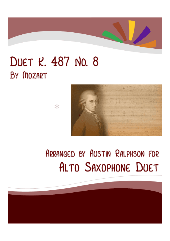 Mozart K. 487 No. 8 - alto sax duet (arr. Austin Ralphson)