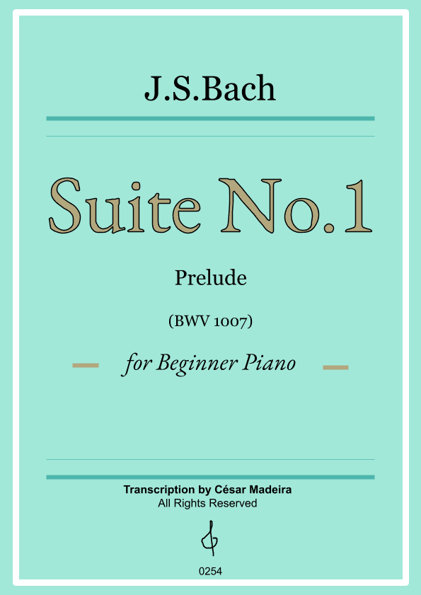 Suite No.1 by Bach - Easy Piano - Prelude (BWV1007) (arr. César Madeira)