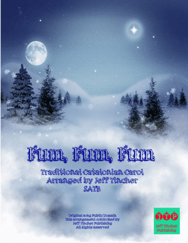 Fum Fum Fum (arr. Jeff Tincher)