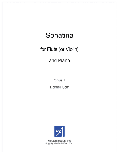 Sonatina for Yumi for Flute (or Violin) And Piano - Opus 7