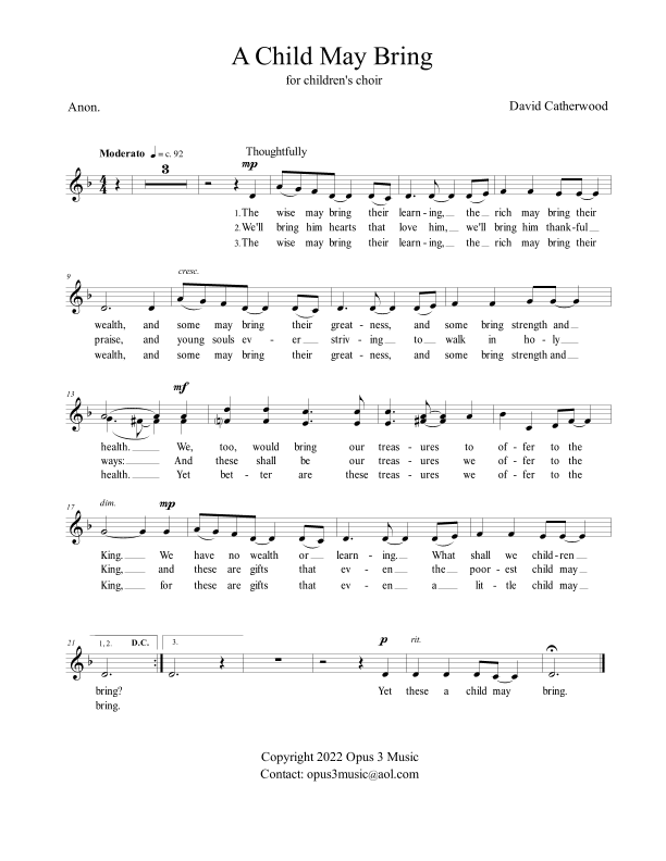 A Child may Bring - A song for Children's voices (unison or 2 part) by David Catherwood