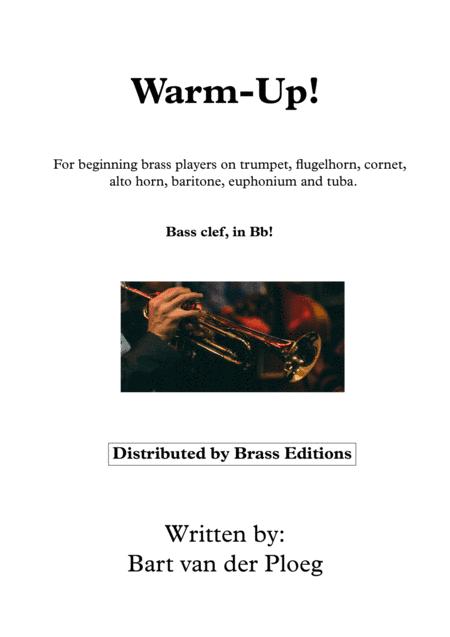 Warm-Up! - For beginning Brass Players - Bass Clef in Bb