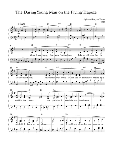 The Daring Young Man on the flying trapeze (arr. Paul Taylor)