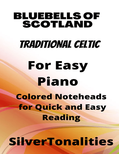 The Bluebells of Scotland Easiest Piano Sheet Music with Colored Notation (arr. SilverTonalities)