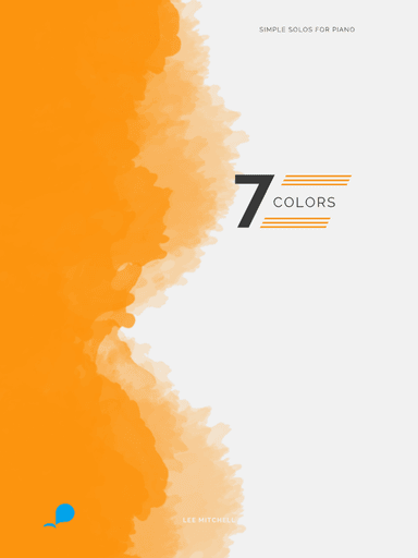 7 Colors (Simple Solos for Piano)