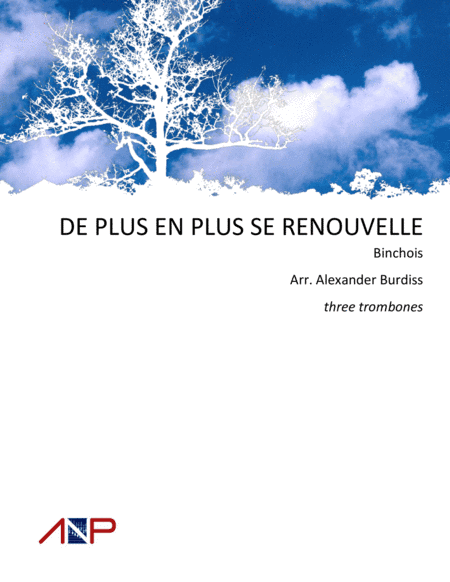 De plus en plus se renouvelle (arr. Alexander Burdiss)